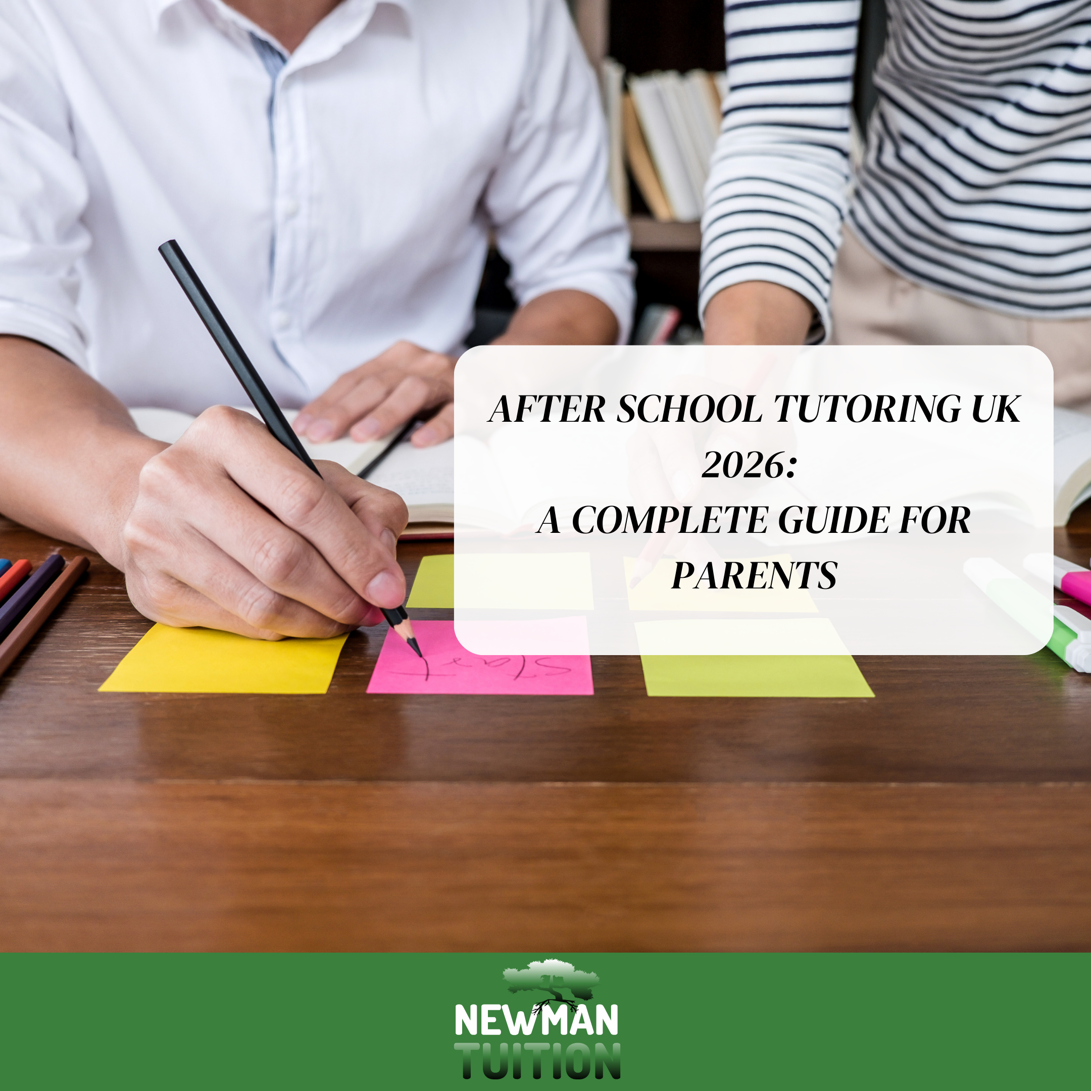 After School Tutoring UK 2026: A Complete Guide for Parents